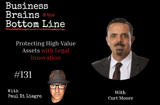 Ep. 131: Protecting High-Value Assets with Legal Innovation, Curt Moore of Moat Title Security